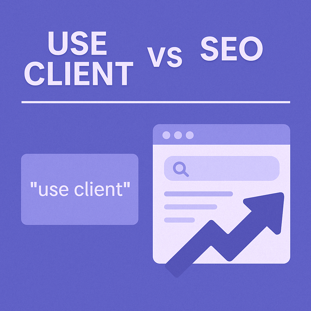 Use client vs SEO